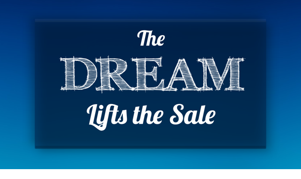 TheDreamLiftsTheSale-610w